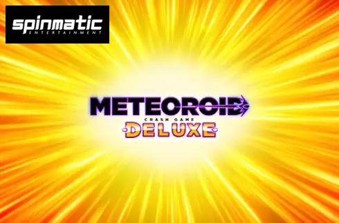 Meteoroid Deluxe